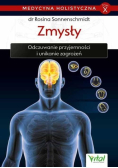 Medycyna holistyczna Tom 10 Zmysły