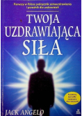 Twoja uzdrawiająca siła