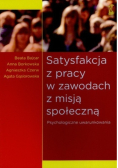 Satysfakcja z pracy w zawodach z misją społeczną