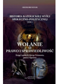 Wołanie o prawo i sprawiedliwość Księgi i apokryfy Starego Testamentu pisma z Qumran