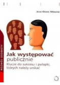 Jak występować publicznie