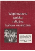 Współczesna polska religijna kultura muzyczna