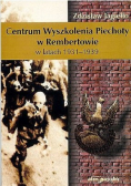 Centrum Wyszkolenia Piechoty w Rembertowie