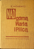 Nad Górną Wartą i Pilicą
