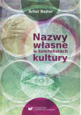Nazwy własne w kon / tekstach kultury
