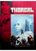 Thorgal  Młodzieńcze lata Tom 1 Trzy siostry Minkelsonn