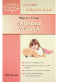 Choroba sieroca Księga pytań i odpowiedzi