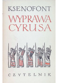 Arcydzieła kultury antycznej Wyprawa Cyrusa