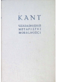 Uzasadnienie metafizyki moralności