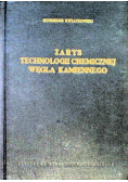 Zarys technologii chemicznej węgla kamiennego