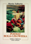 Poemat Boga Człowieka Księga trzecia Część 4