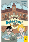 Tuba i Patefon. Detektywi na tropie