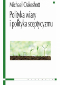 Polityka wiary i polityka sceptyzmu