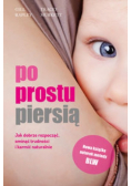 Po prostu piersią