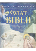 Wielkie kultury świata Świat Biblii