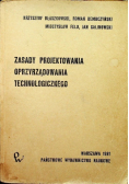 Zasady projektowania oprzyrządowania technologicznego