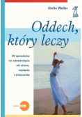 Oddech  który leczy