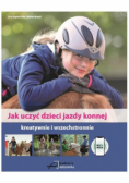 Jak uczyć dzieci jazdy konnej