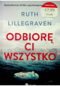 Odbiorę Ci wszystko