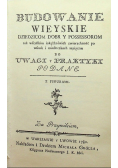 Budowanie Wieyskie  Dziedzicom Dobr Y Possessorom