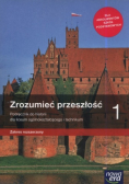 Zrozumieć przeszłość 1 Podręcznik dla liceum i technikum  Zakres rozszerzony