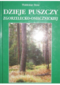 Dzieje puszczy Zgorzelecko Osiecznickiej