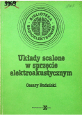 Układy scalone w sprzęcie elektroakustycznym
