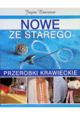 Nowe ze starego Przeróbki krawieckie