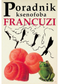 Poradnik ksenofoba Francuzi