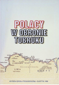 Polacy w obronie Tobruku