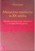 Muzyczna moderna w XX wieku