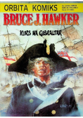 Bruce J Hawker Kurs na Gibraltar