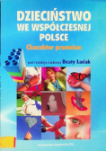 Dzieciństwo we współczesnej Polsce