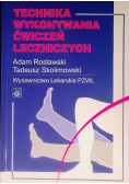 Technika wykonywania ćwiczeń leczniczych