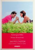 Jak pies z kotem