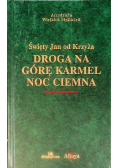 Droga na górę Karmel noc ciemna