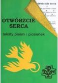 Otwórzcie serca teksty pieśni i piosenek