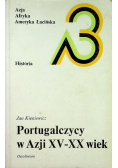 Portugalczycy w Azji XV - XX wiek