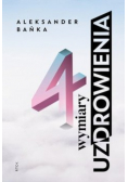 4 wymiary uzdrowienia z zeszytem ćwiczeń