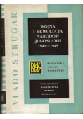 Wojna i rewolucja narodów Jugosławii 1941 - 1945