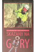 Skazany na góry