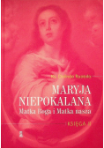 Maryja niepokalana Matka Boga i Matka nasza Księga II
