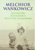Szczenięce lata Ziele na kraterze Ojciec i Córki -korespondencja