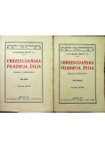 Chrześcijańska filozofia życia Tom I i II 1931 r.