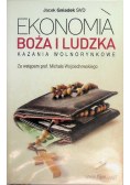 Ekonomia Boża i ludzka Kazania wolnorynkowe