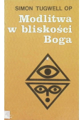 Modlitwa w bliskości Boga