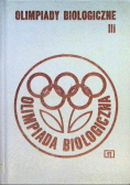 Olimpiady biologiczne Tom III