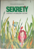 Sekrety wielkich mistrzów sztuki