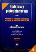 Podstawy pielęgniarstwa Tom I