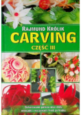 Carving Część III